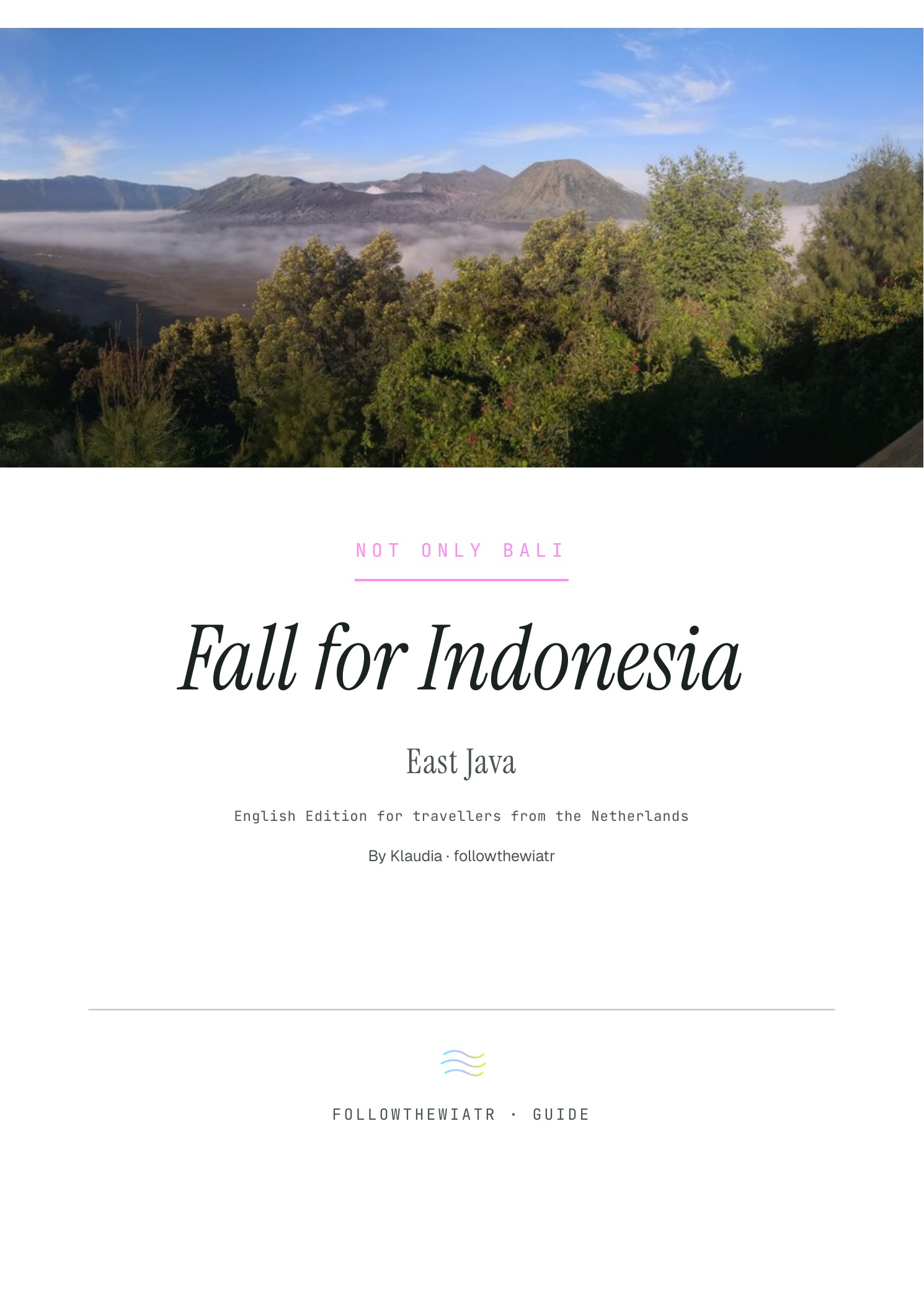 East Java: English edition for travellers from the Netherlands